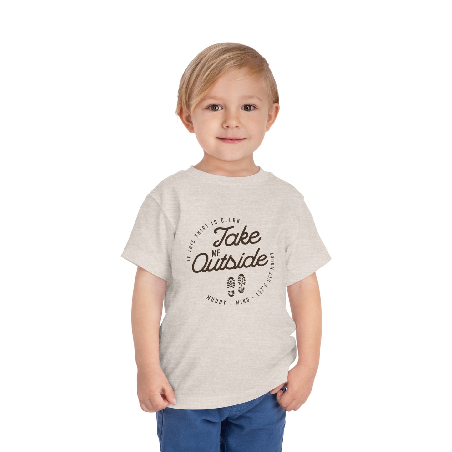 Toddler wearing Take Me Outside shirt, ready for outdoor play.